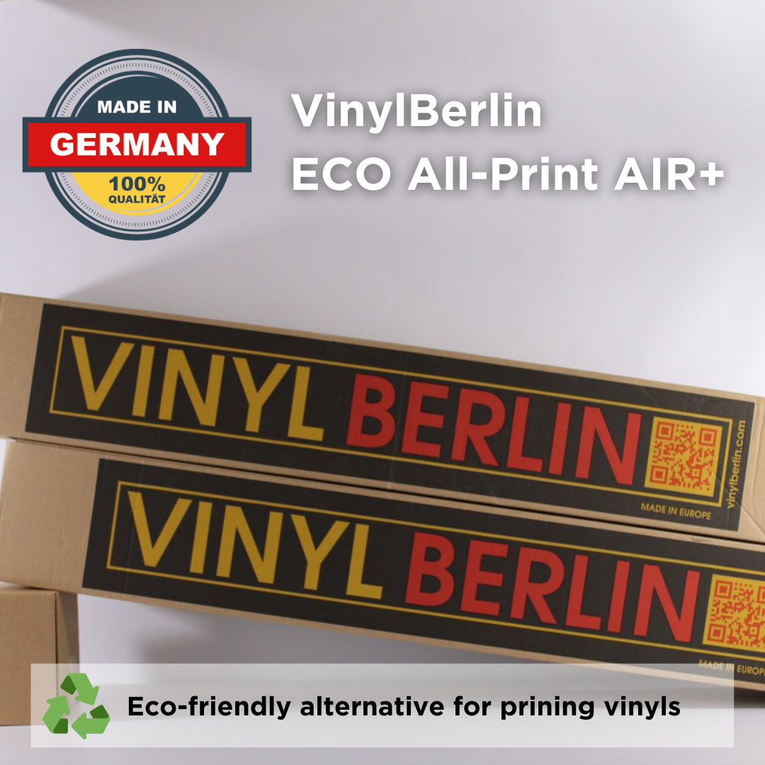 VinylBerlin ECO All-Print AIR+. Self-Adhesive Vinyl Film. NO PVC. 100 mic.